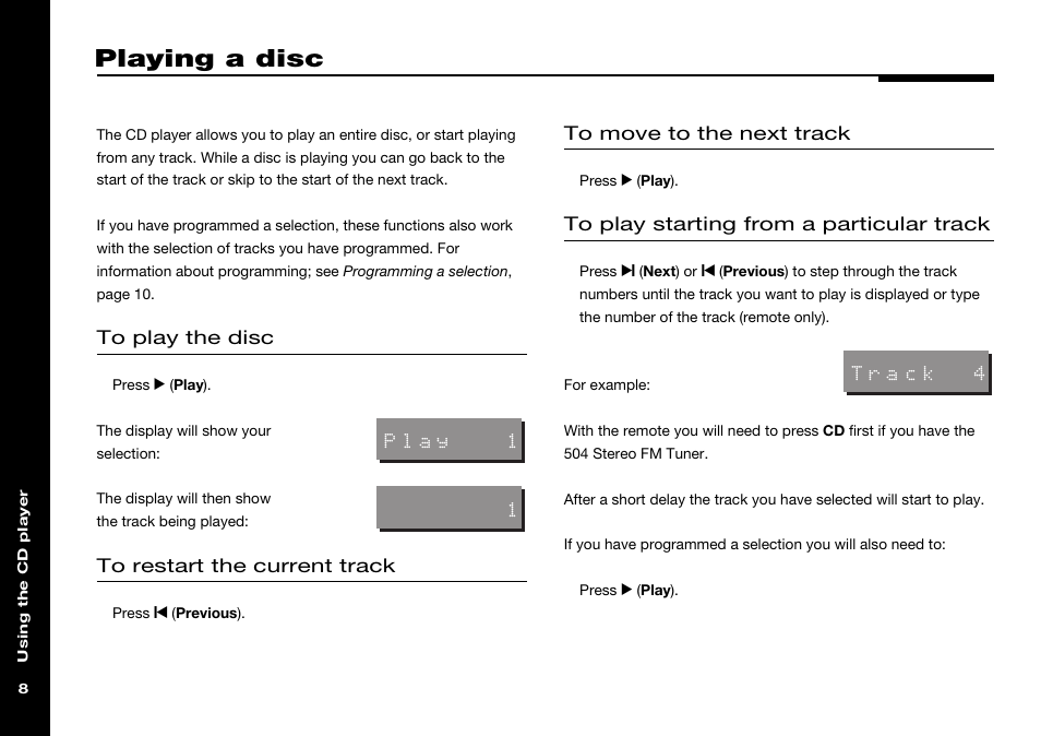 Playing a disc, From a particular track, Restarting the current track | Meridian America 506 User Manual | Page 13 / 31