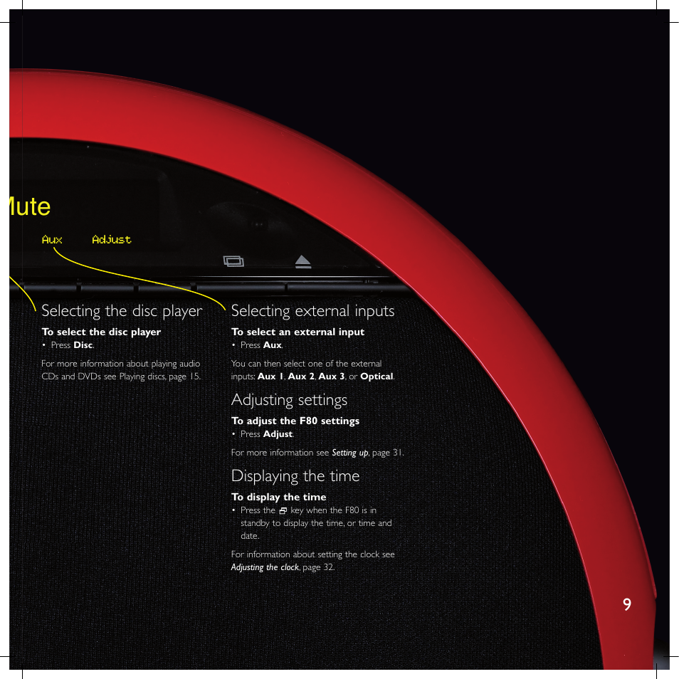 Mute, Selecting the disc player, Selecting external inputs | Adjusting settings, Displaying the time | Meridian America F80 User Manual | Page 14 / 45