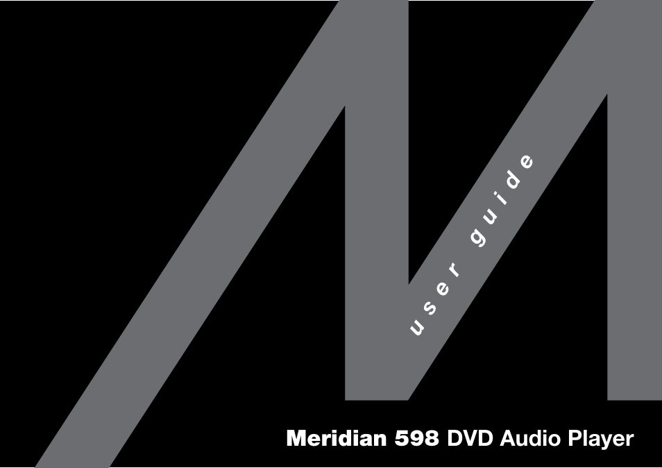 Meridian America 598 User Manual | 87 pages