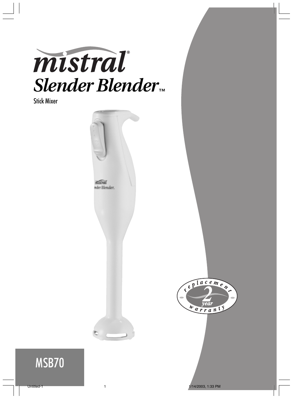 Mistral SLENDER BLENDERTM MSB70 User Manual | 8 pages