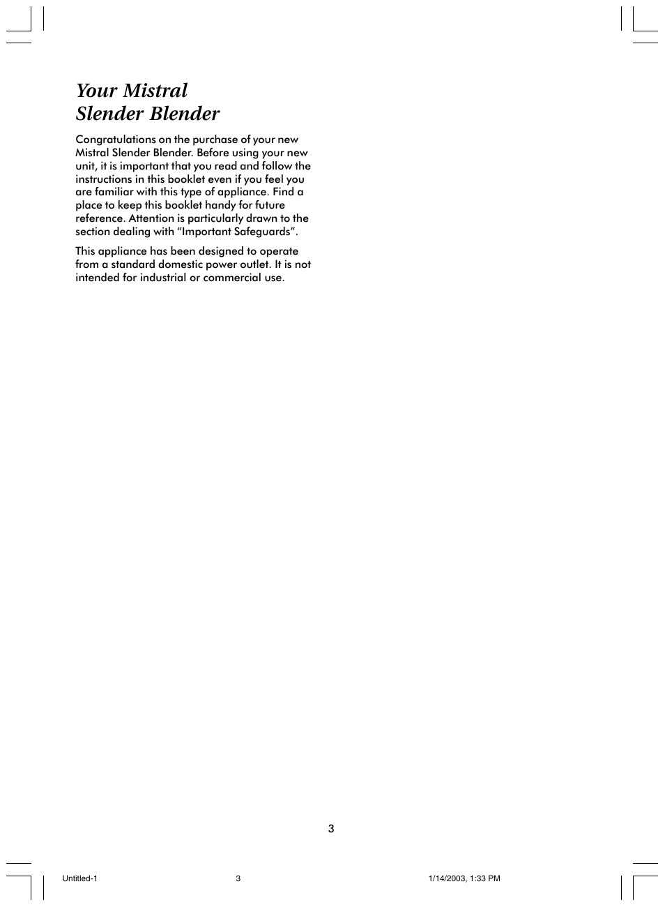 Your mistral slender blender | Mistral SLENDER BLENDERTM MSB70 User Manual | Page 3 / 8