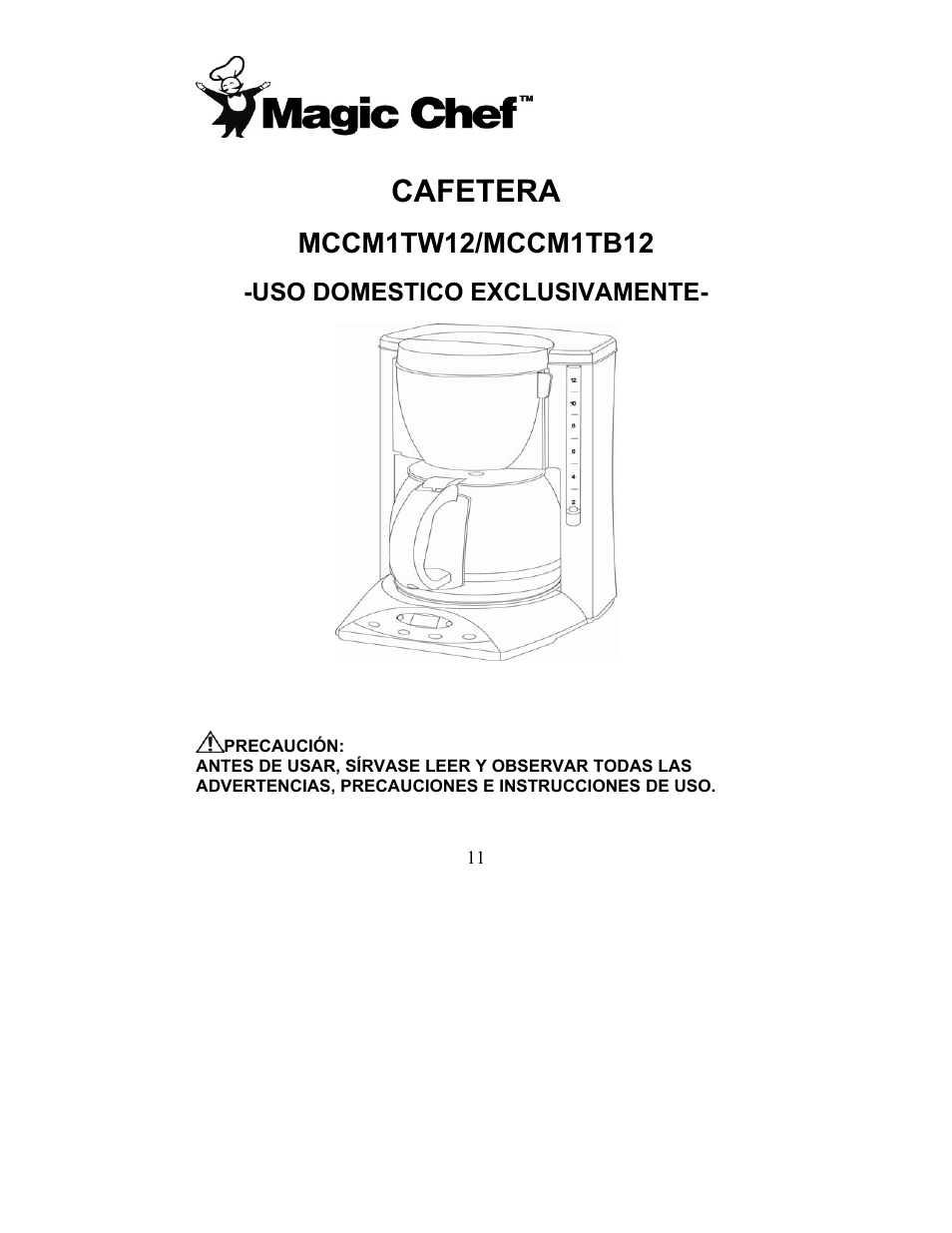 Cafetera, Mccm1tw12/mccm1tb12, Uso domestico exclusivamente | Magic Chef MCCM1TW12 User Manual | Page 11 / 21