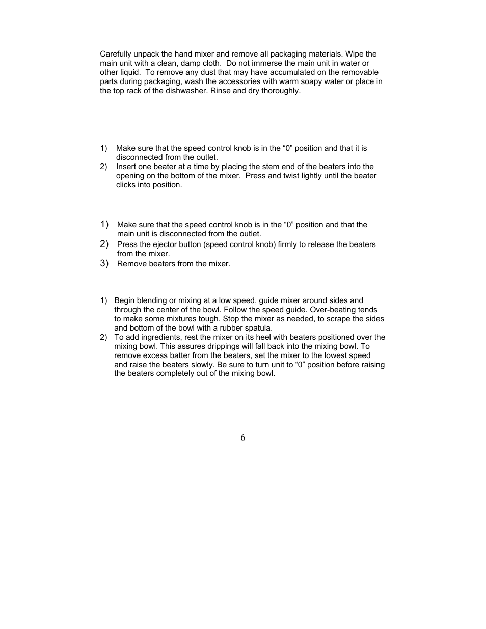 Before your first use, Attaching accessories, Removing beaters | Mixing, Operating instructions | Magic Chef MCHM1W User Manual | Page 6 / 18