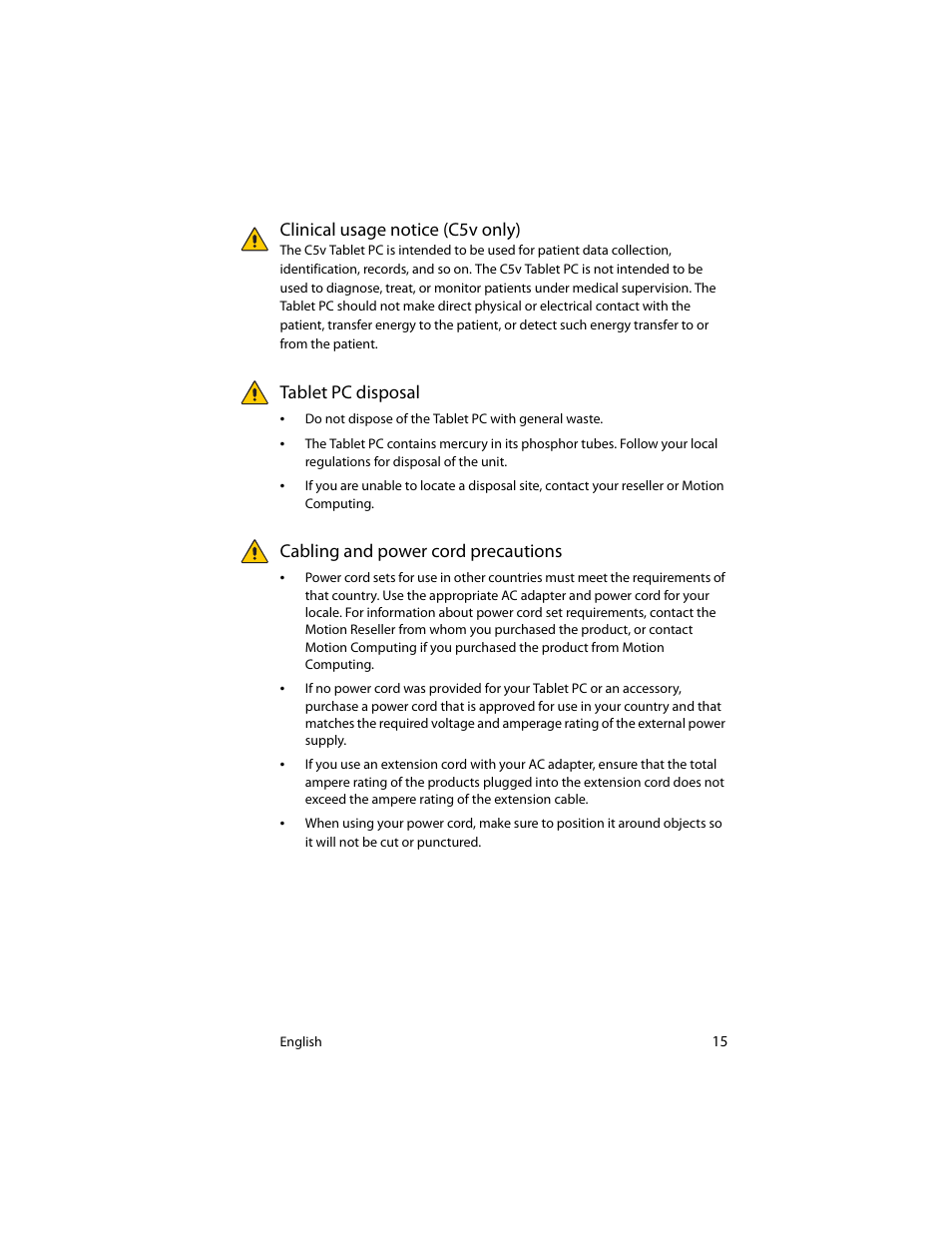 Clinical usage notice (c5v only), Tablet pc disposal, Cabling and power cord precautions | Motion Computing J3400 MDC001 User Manual | Page 15 / 183