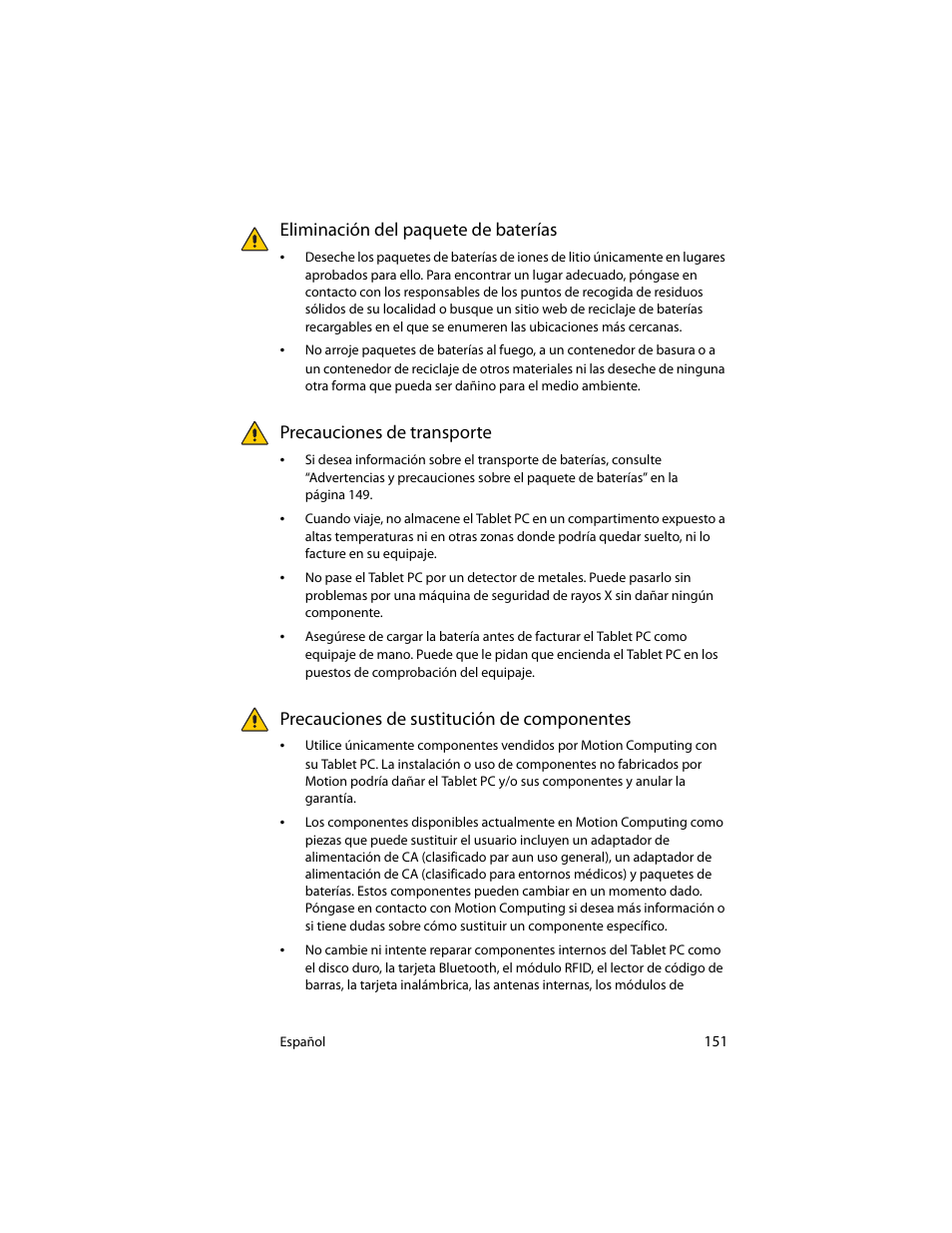 Eliminación del paquete de baterías, Precauciones de transporte, Precauciones de sustitución de componentes | Motion Computing J3400 MDC001 User Manual | Page 151 / 183