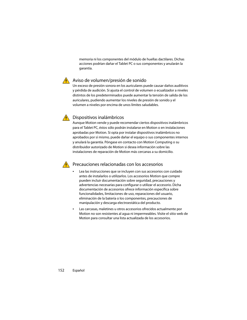 Aviso de volumen/presión de sonido, Dispositivos inalámbricos, Precauciones relacionadas con los accesorios | Motion Computing J3400 MDC001 User Manual | Page 152 / 183