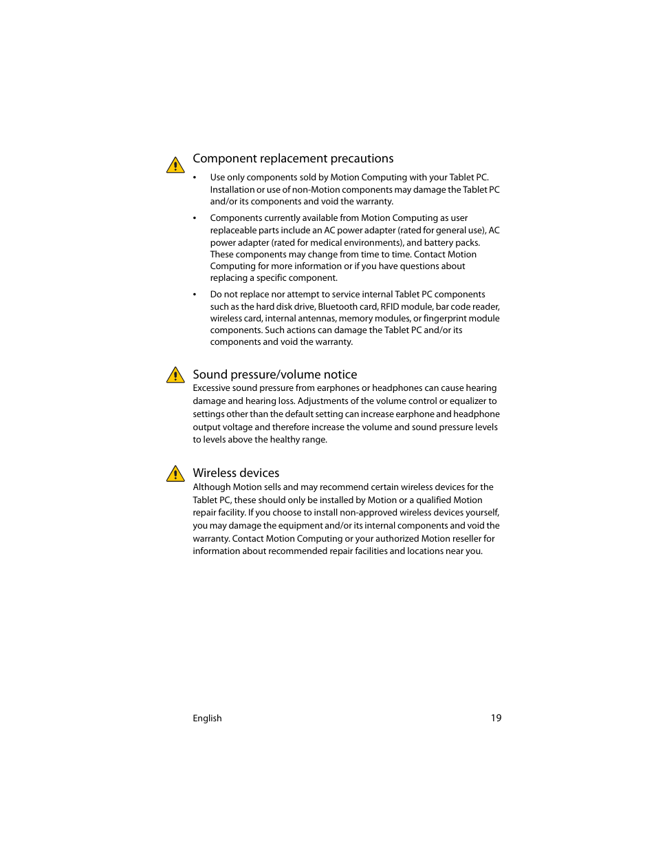 Component replacement precautions, Sound pressure/volume notice, Wireless devices | Motion Computing J3400 MDC001 User Manual | Page 19 / 183