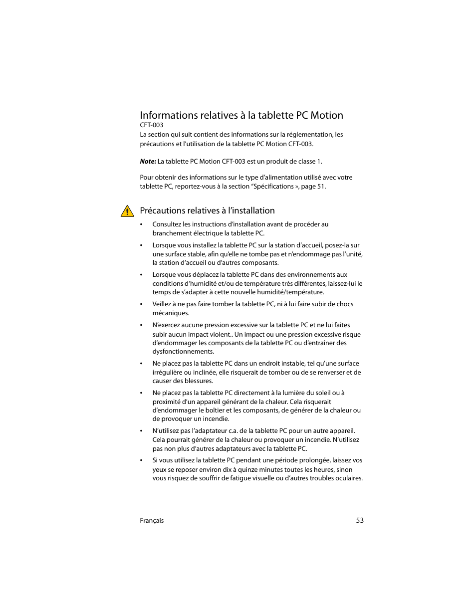 Informations relatives à la tablette pc motion, Précautions relatives à l’installation | Motion Computing J3400 MDC001 User Manual | Page 53 / 183