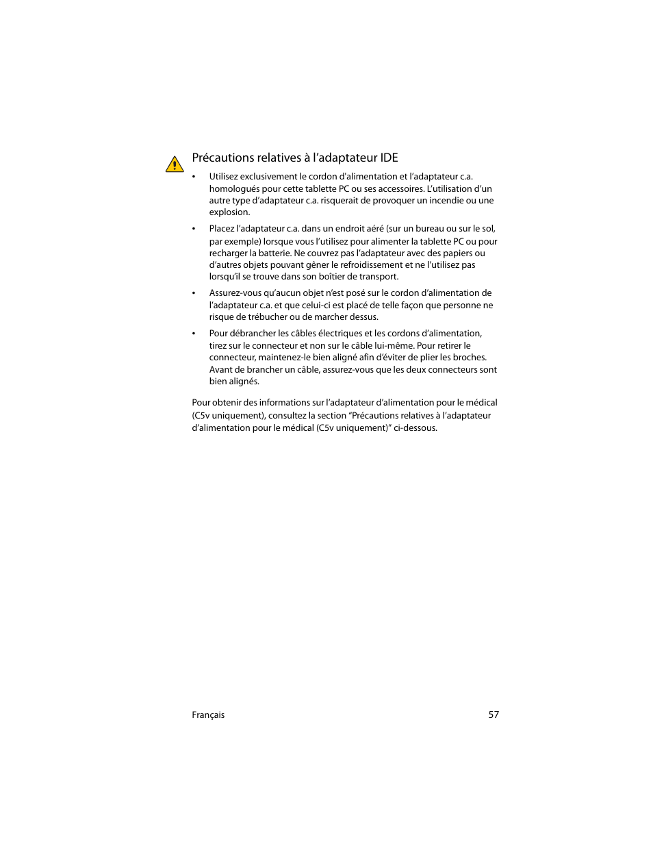 Précautions relatives à l’adaptateur ide | Motion Computing J3400 MDC001 User Manual | Page 57 / 183