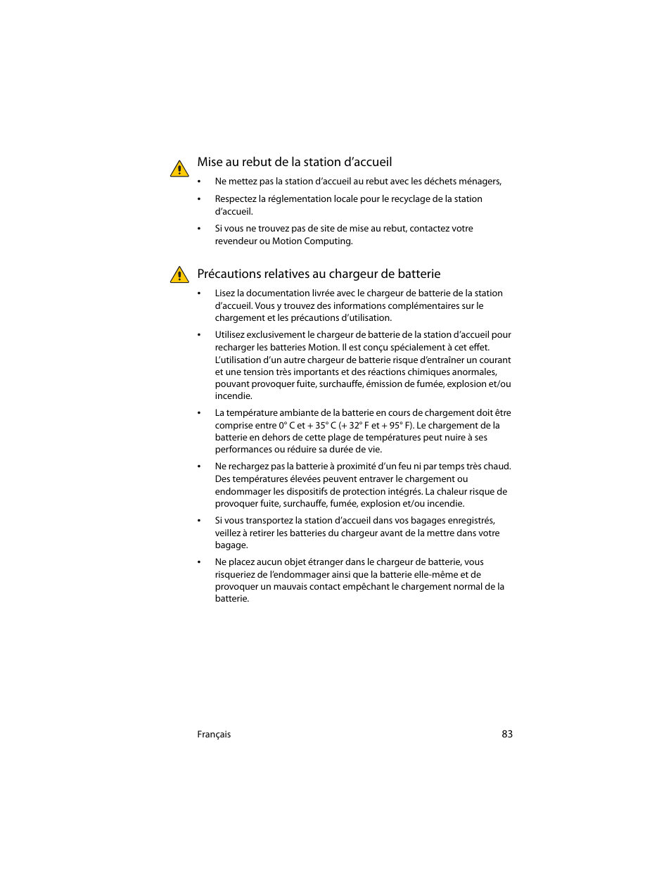 Mise au rebut de la station d’accueil, Précautions relatives au chargeur de batterie | Motion Computing J3400 MDC001 User Manual | Page 83 / 183