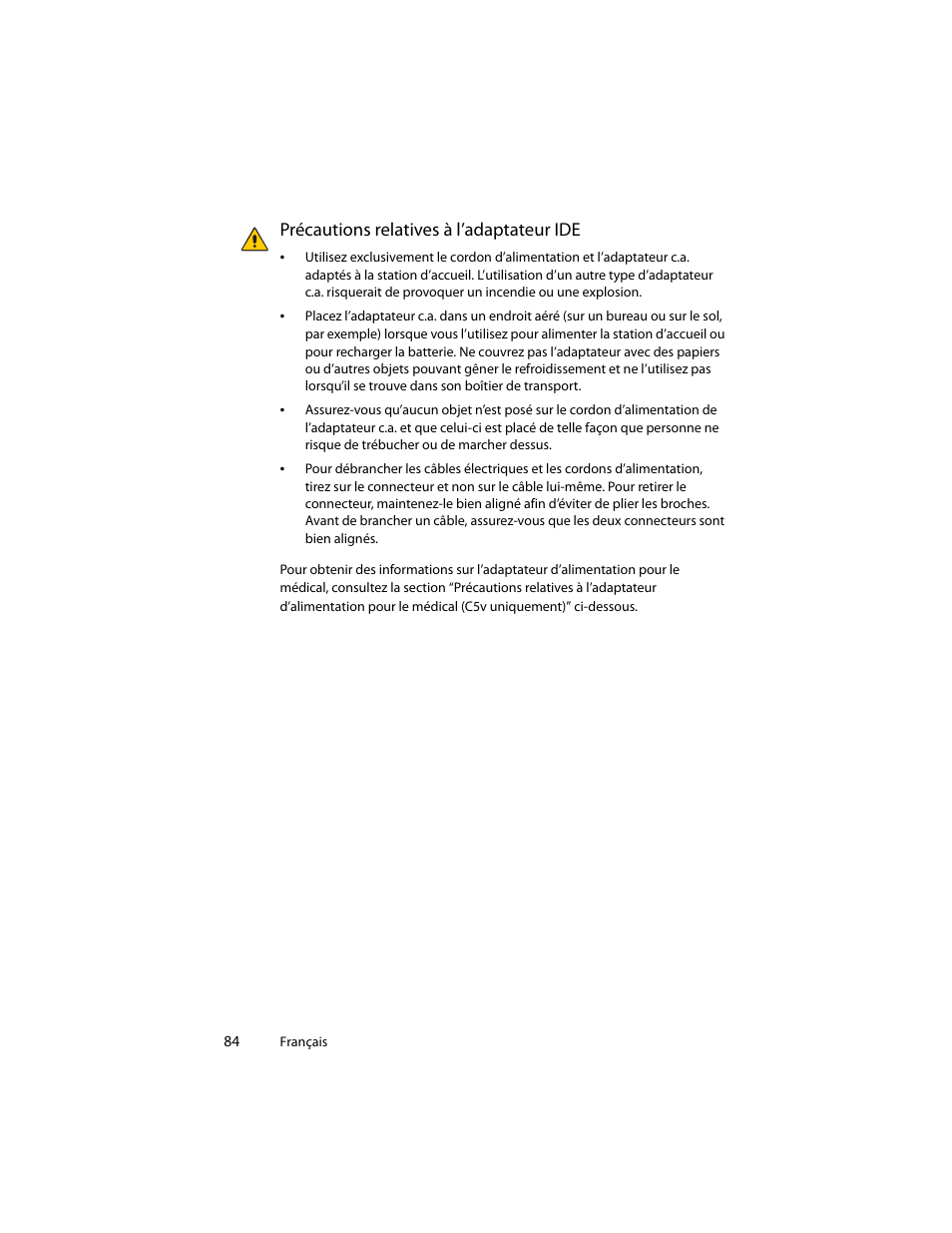Précautions relatives à l’adaptateur ide | Motion Computing J3400 MDC001 User Manual | Page 84 / 183