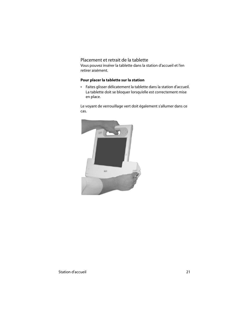 Placement et retrait de la tablette | Motion Computing MotionTM C5 User Manual | Page 29 / 78