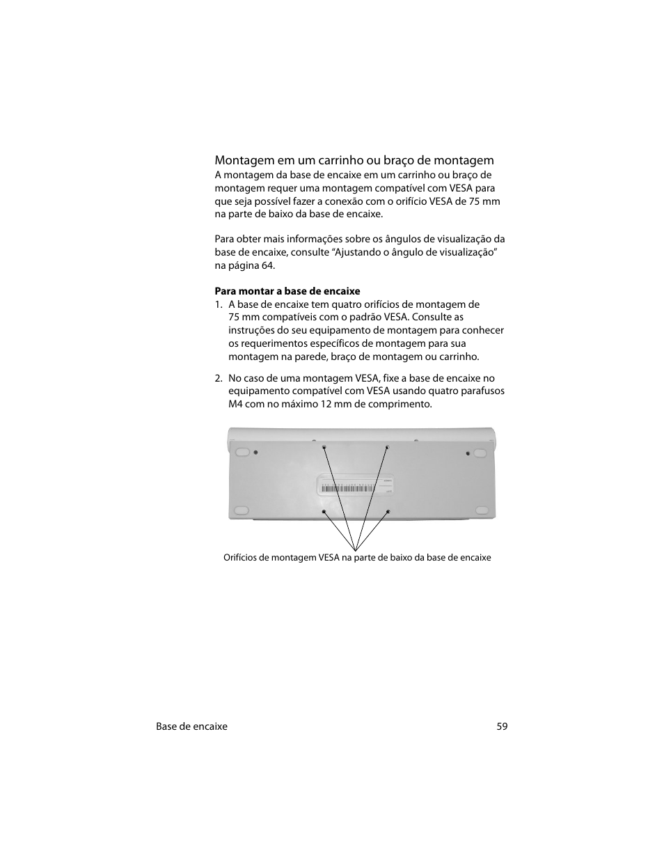 Montagem em um carrinho ou braço de montagem | Motion Computing MotionTM C5 User Manual | Page 67 / 78