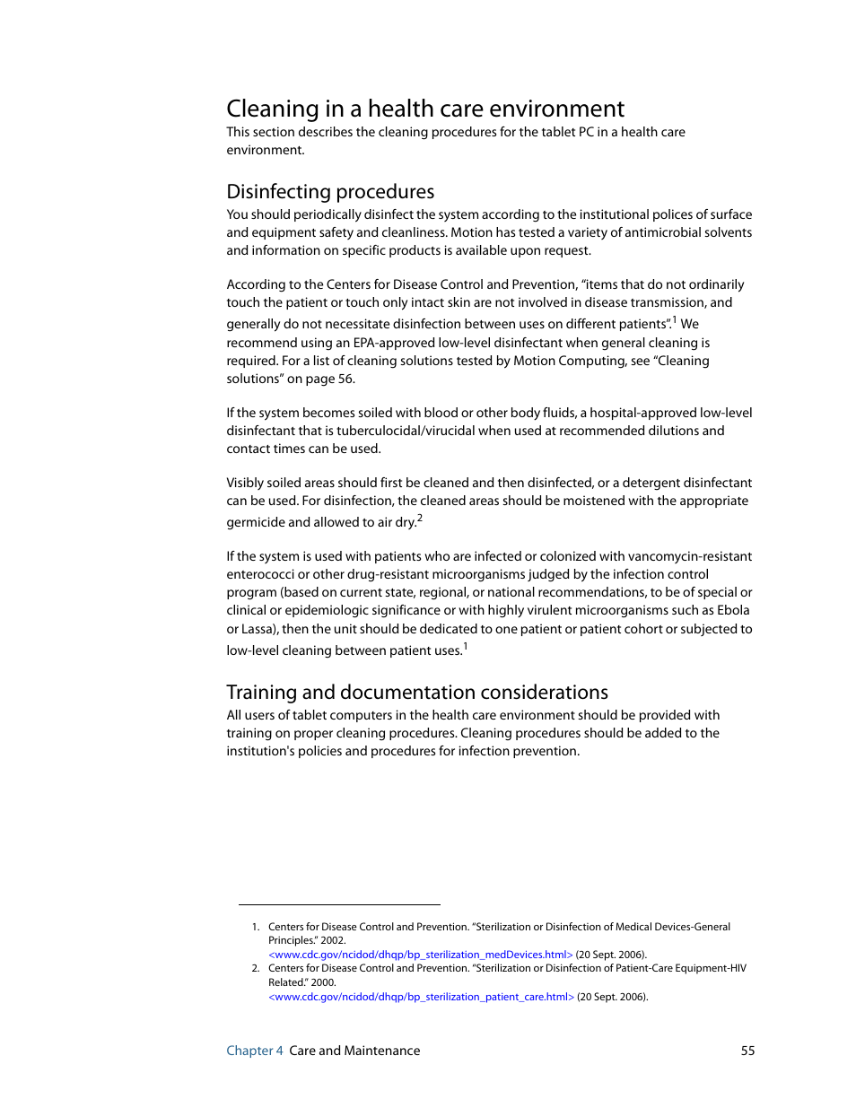 Cleaning in a health care environment, Disinfecting procedures, Training and documentation considerations | See “cleaning in a health care environment” on | Motion Computing F5 User Manual | Page 61 / 78