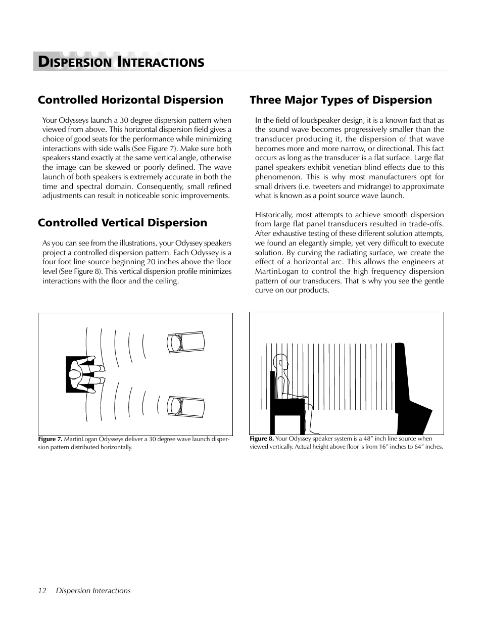 Dispersion interactions, Controlled horizontal dispersion, Controlled vertical dispersion | Three major types of dispersion, Ispersion, Nteractions | MartinLogan Odyssey User Manual | Page 12 / 28