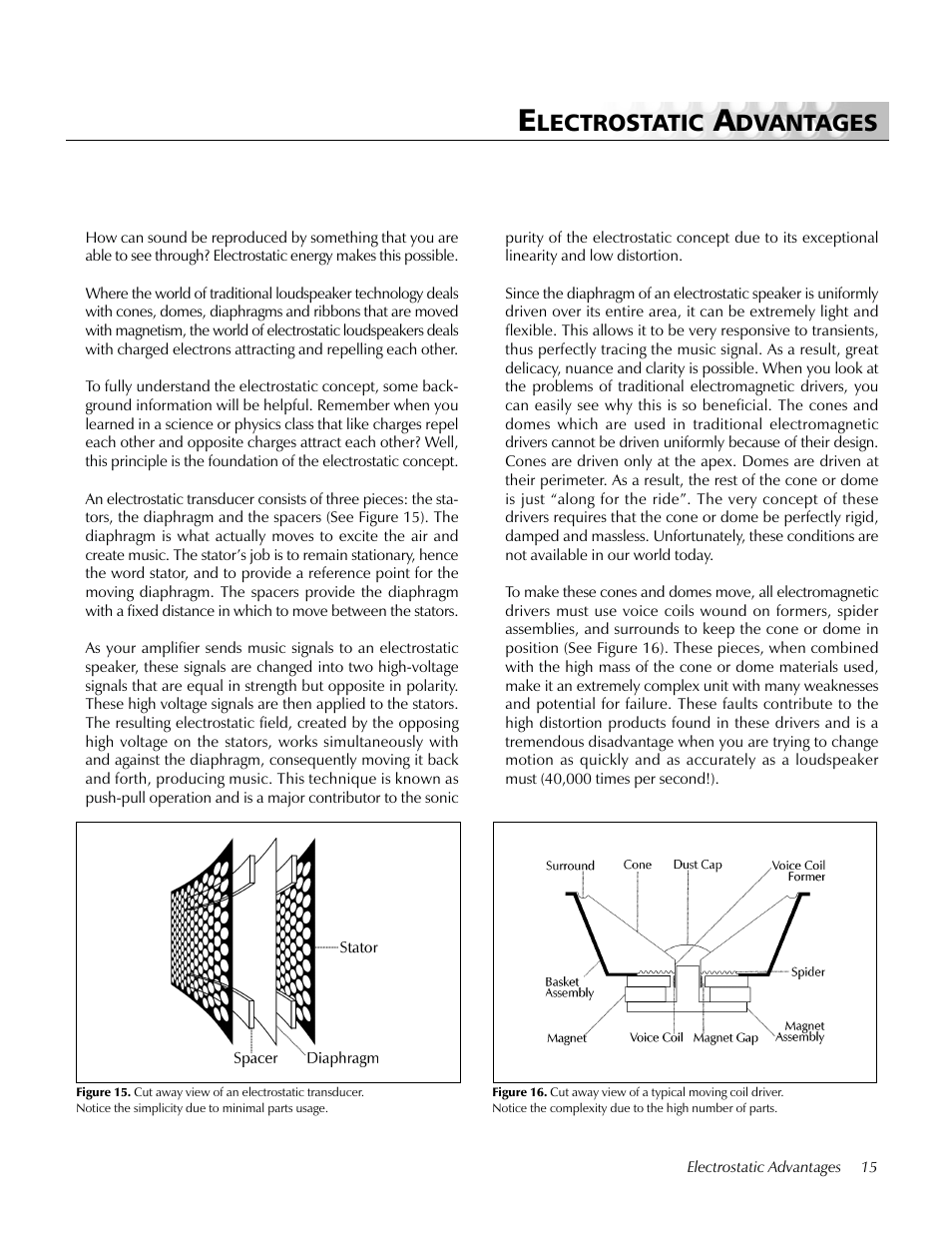 Electrostatic advantages, Lectrostatic, Dvantages | MartinLogan Odyssey User Manual | Page 15 / 28