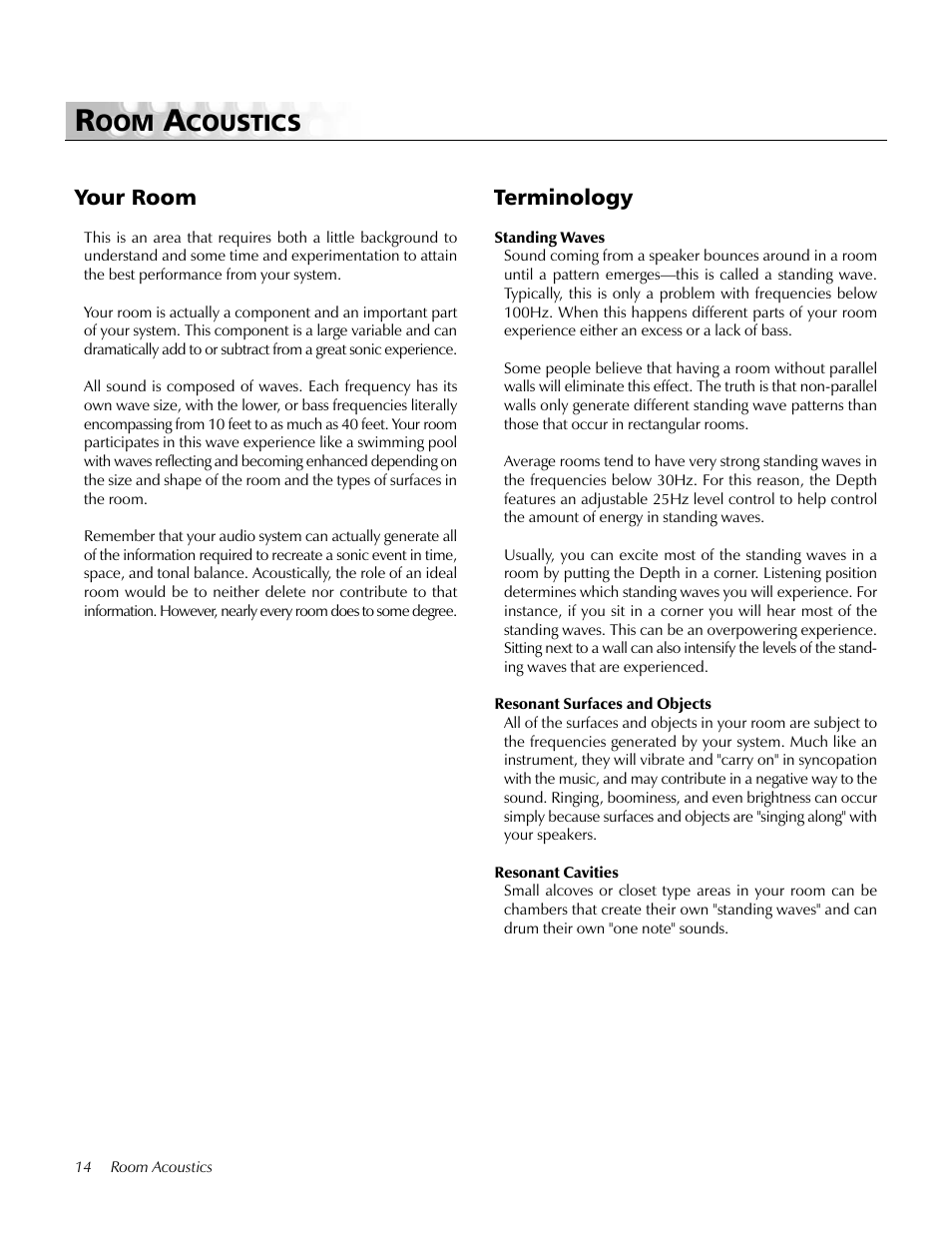 Room acoustics, Your room, Terminology | Coustics | MartinLogan Depth subwoofer User Manual | Page 14 / 24
