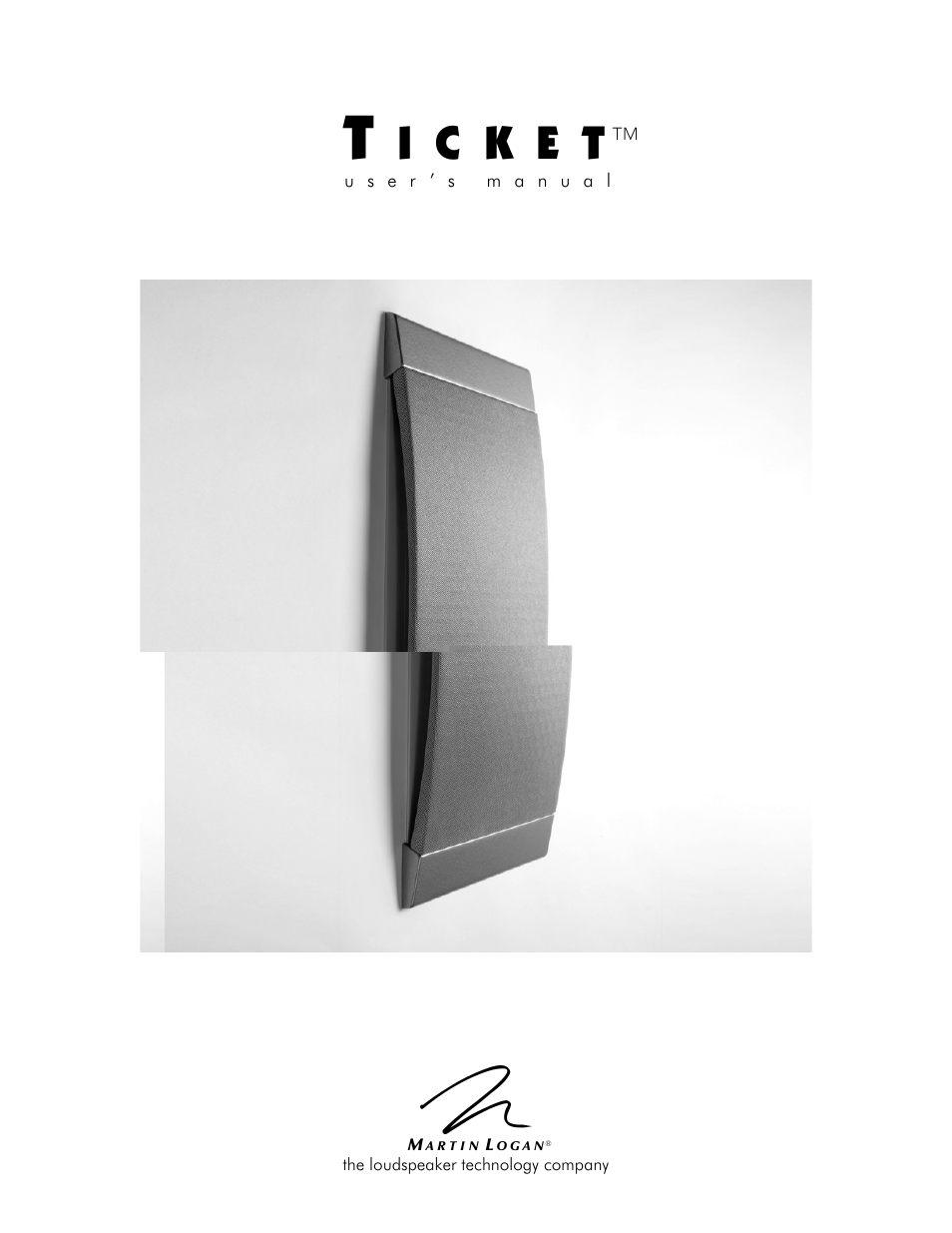 MartinLogan Ticket User Manual | 12 pages