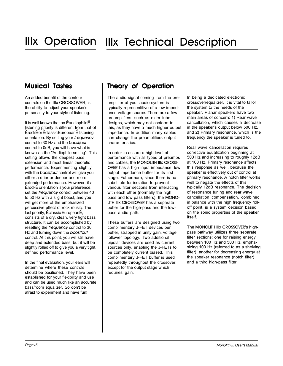 Iiix operation, Musical tastes, Iiix technical description | Theory of operation, Iiix operation iiix technical description | MartinLogan Monolith III User Manual | Page 16 / 32