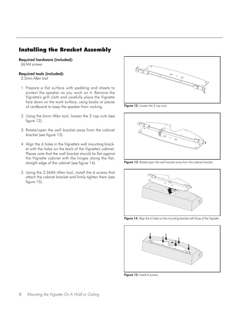 Installing the bracket assembly | MartinLogan Vignette On-Wall/Off-Wall Loudspeaker User Manual | Page 8 / 20
