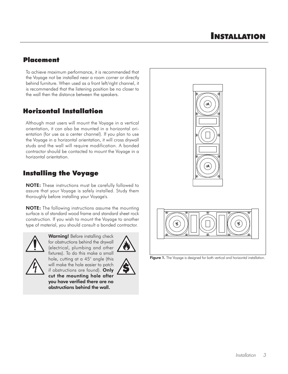 Installation, Installing the voyage, Horizontal installation | Placement, Nstallation | MartinLogan ESL Series Voyage User Manual | Page 3 / 16