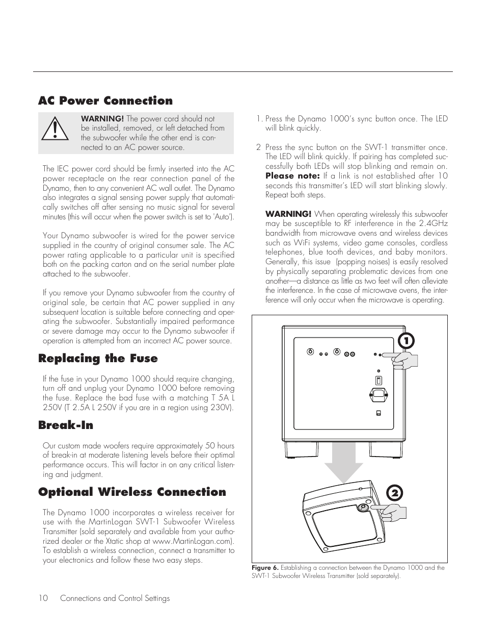 Ac power connection, Replacing the fuse, Break-in | Optional wireless connection | MartinLogan 1000 User Manual | Page 10 / 20