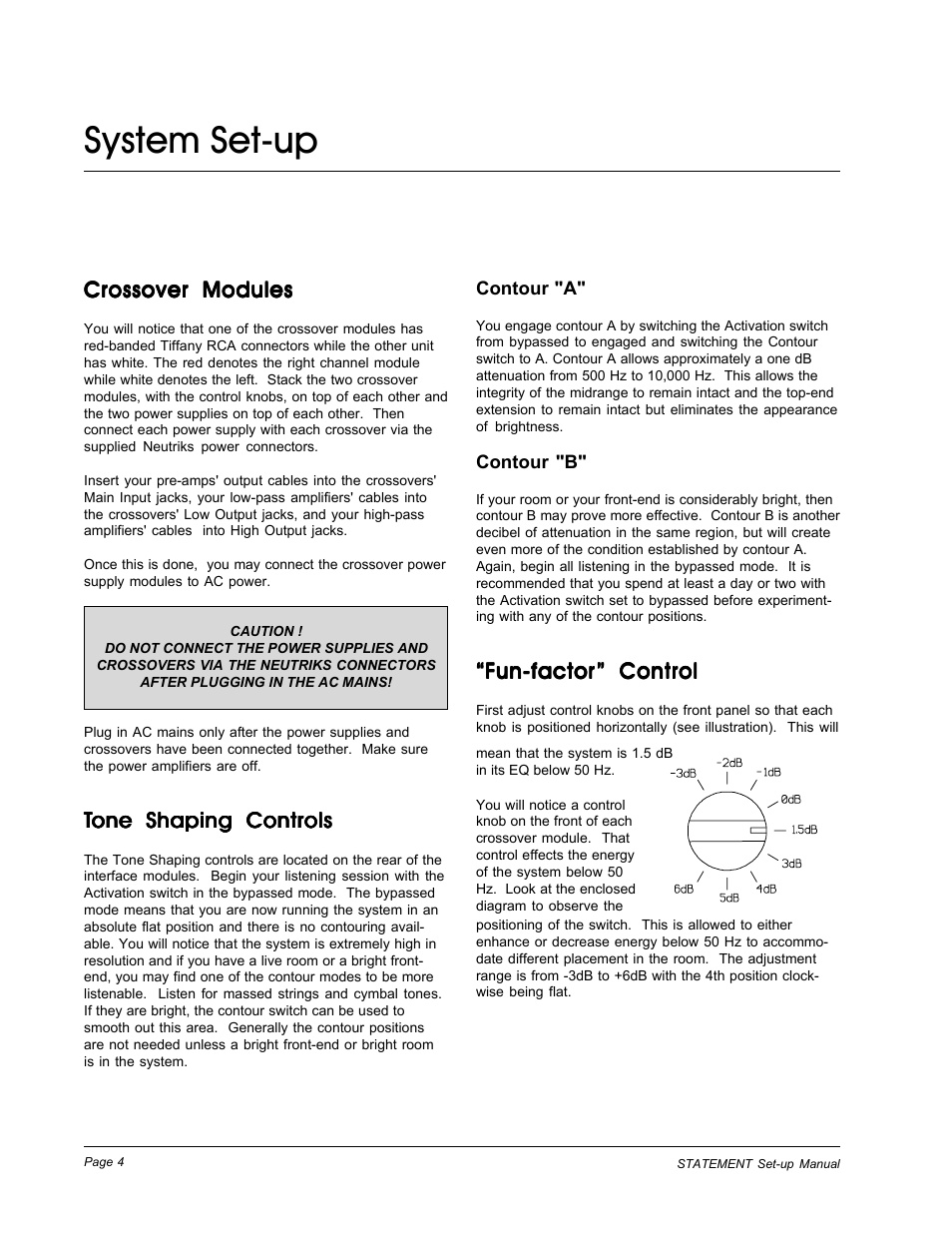 Crossover modules, Tone shaping controls, Fun-factor" control | System set-up | MartinLogan Speaker System User Manual | Page 4 / 8