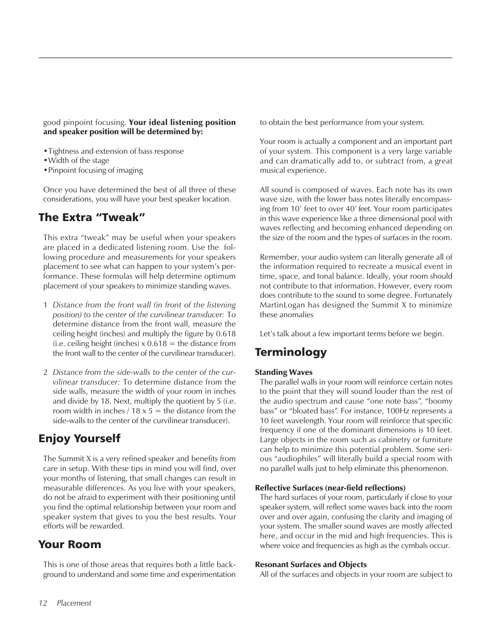 The extra “tweak, Enjoy yourself, Your room | Terminology | MartinLogan Xstat Summit X User Manual | Page 12 / 28