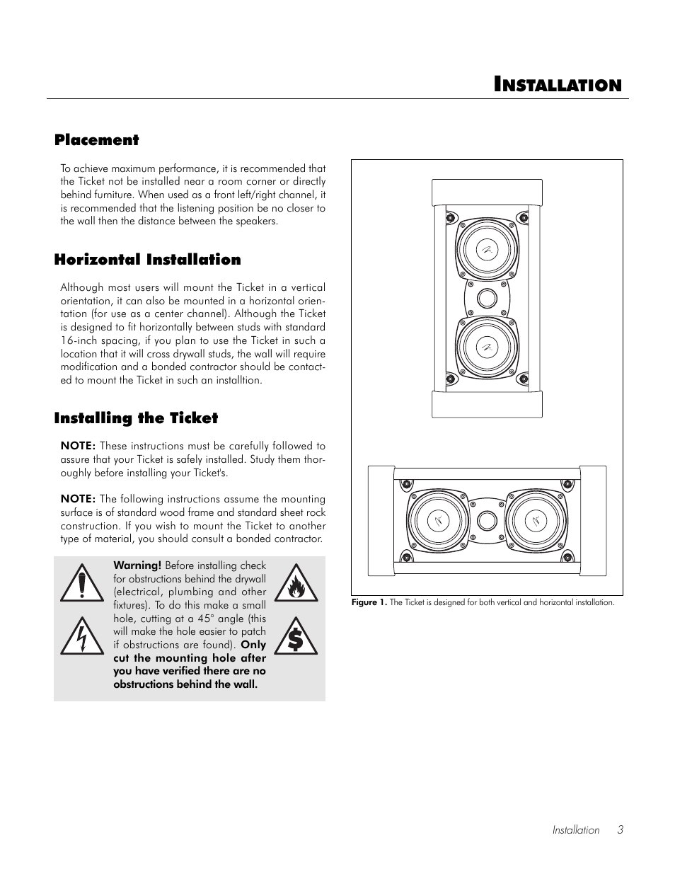 Installation, Placement, Horizontal installation | Installing the ticket, Nstallation | MartinLogan Home Theater System User Manual | Page 3 / 12