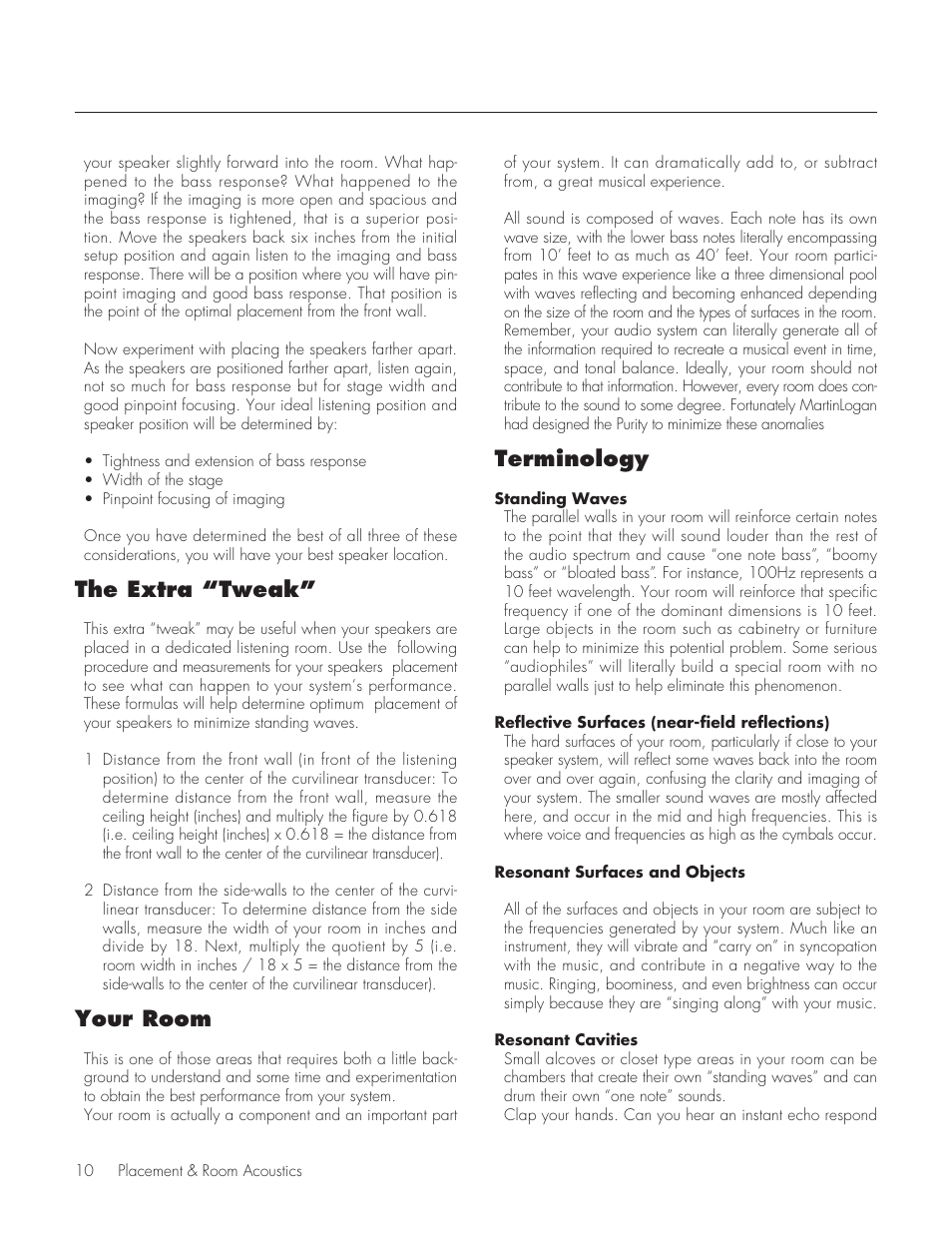 The extra “tweak, Your room, Terminology | MartinLogan Purity Fully Powered Hybrid Electrostatic Loudspeaker User Manual | Page 10 / 28