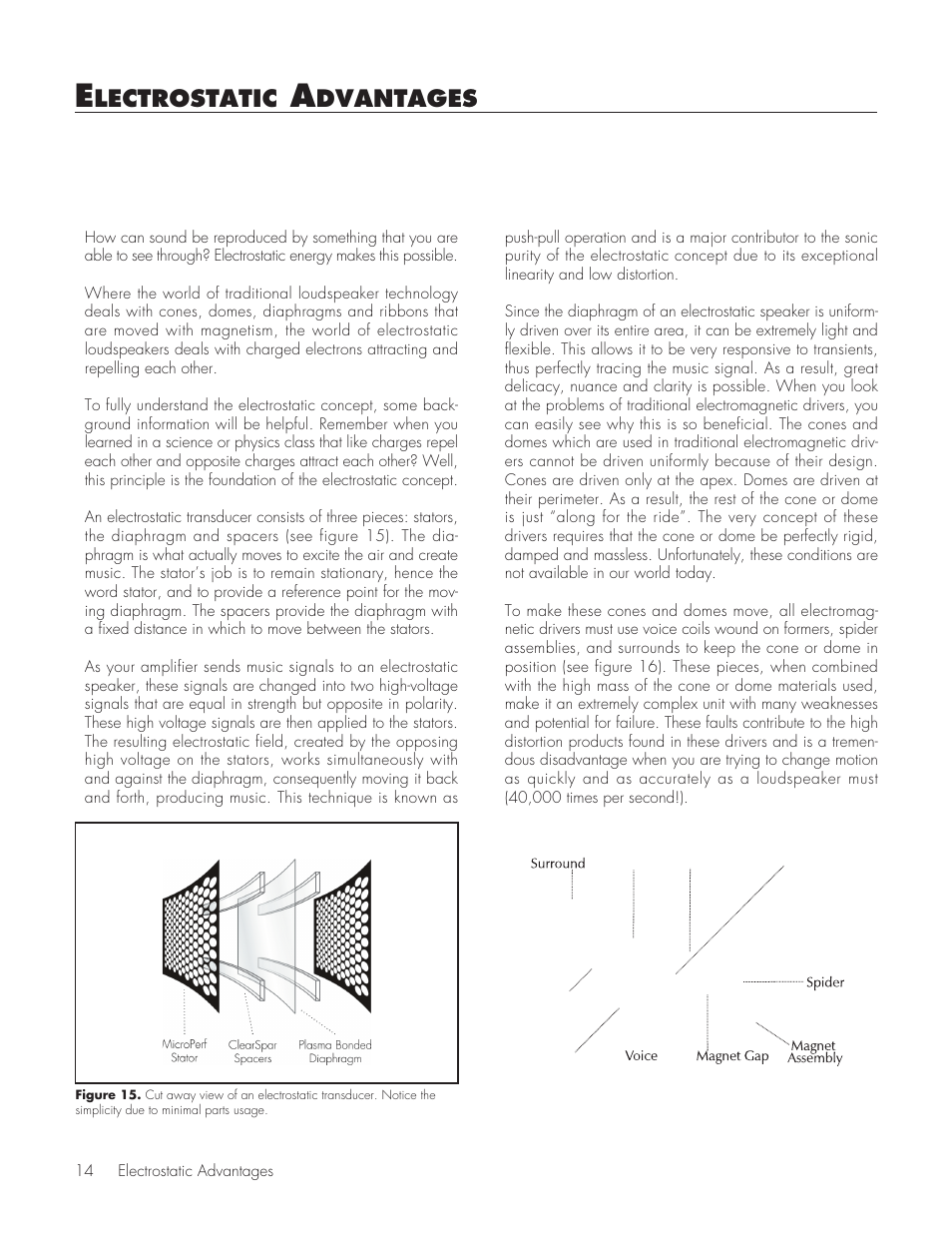 Electrostatic advantages, Lectrostatic, Dvantages | MartinLogan Purity Fully Powered Hybrid Electrostatic Loudspeaker User Manual | Page 14 / 28