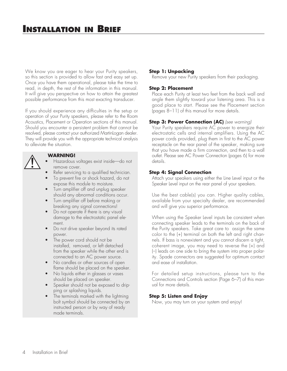 Installation in brief, Nstallation, Rief | MartinLogan Purity Fully Powered Hybrid Electrostatic Loudspeaker User Manual | Page 4 / 28