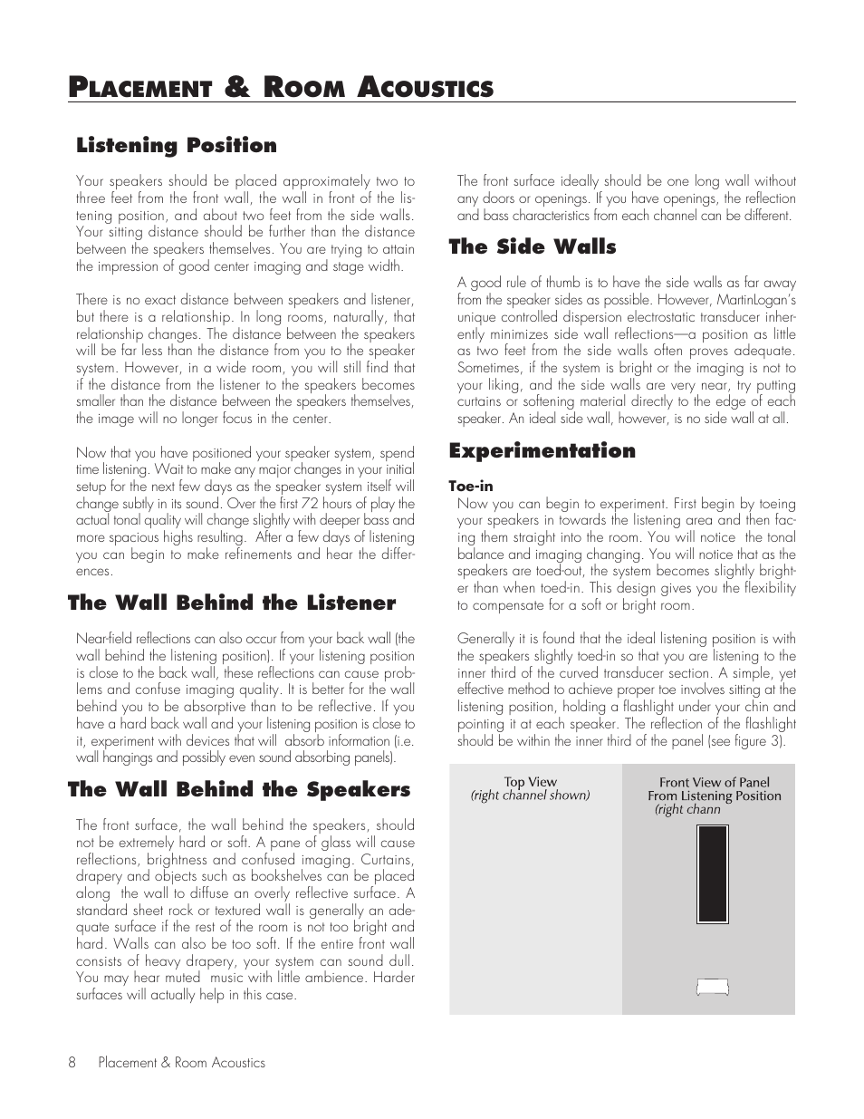 Placement & room acoustics, Listening position, The wall behind the listener | The wall behind the speakers, The side walls, Experimentation | MartinLogan Purity Fully Powered Hybrid Electrostatic Loudspeaker User Manual | Page 8 / 28