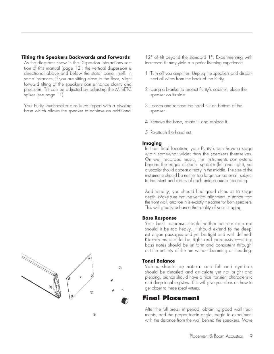 Final placement | MartinLogan Purity Fully Powered Hybrid Electrostatic Loudspeaker User Manual | Page 9 / 28