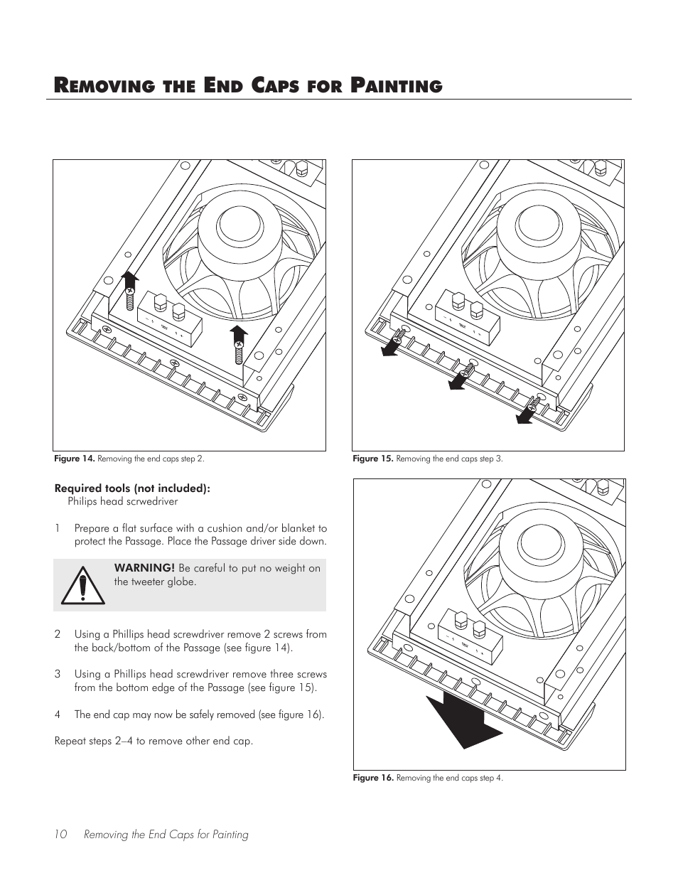 Removing the end caps for painting | MartinLogan PASSAGE TM User Manual | Page 10 / 16