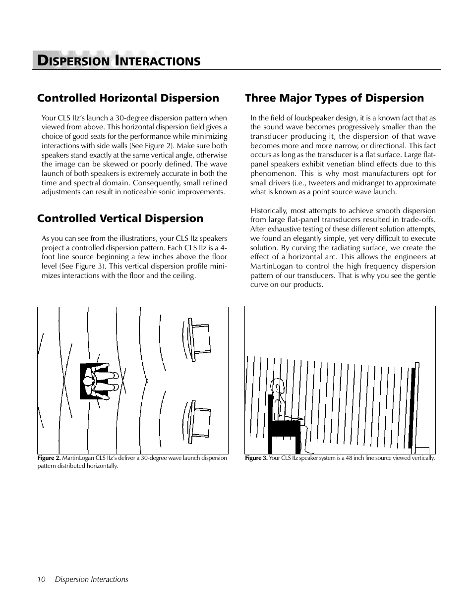 Dispersion interactions, Controlled horizontal dispersion, Controlled vertical dispersion | Three major types of dispersion, Ispersion, Nteractions | MartinLogan CLS IIz User Manual | Page 10 / 24