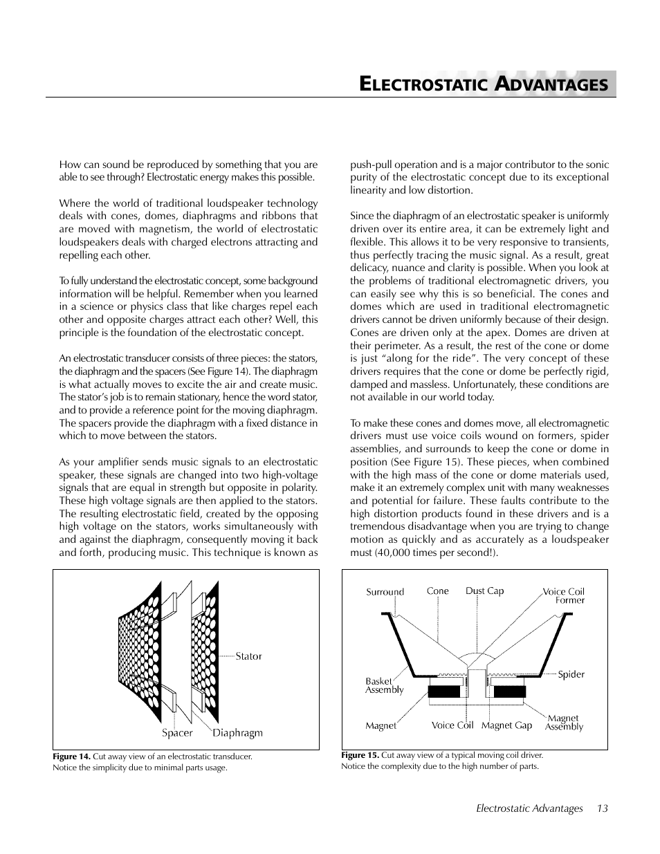 Electrostatic advantages, Lectrostatic, Dvantages | MartinLogan Loudspeaker Systems User Manual | Page 13 / 24