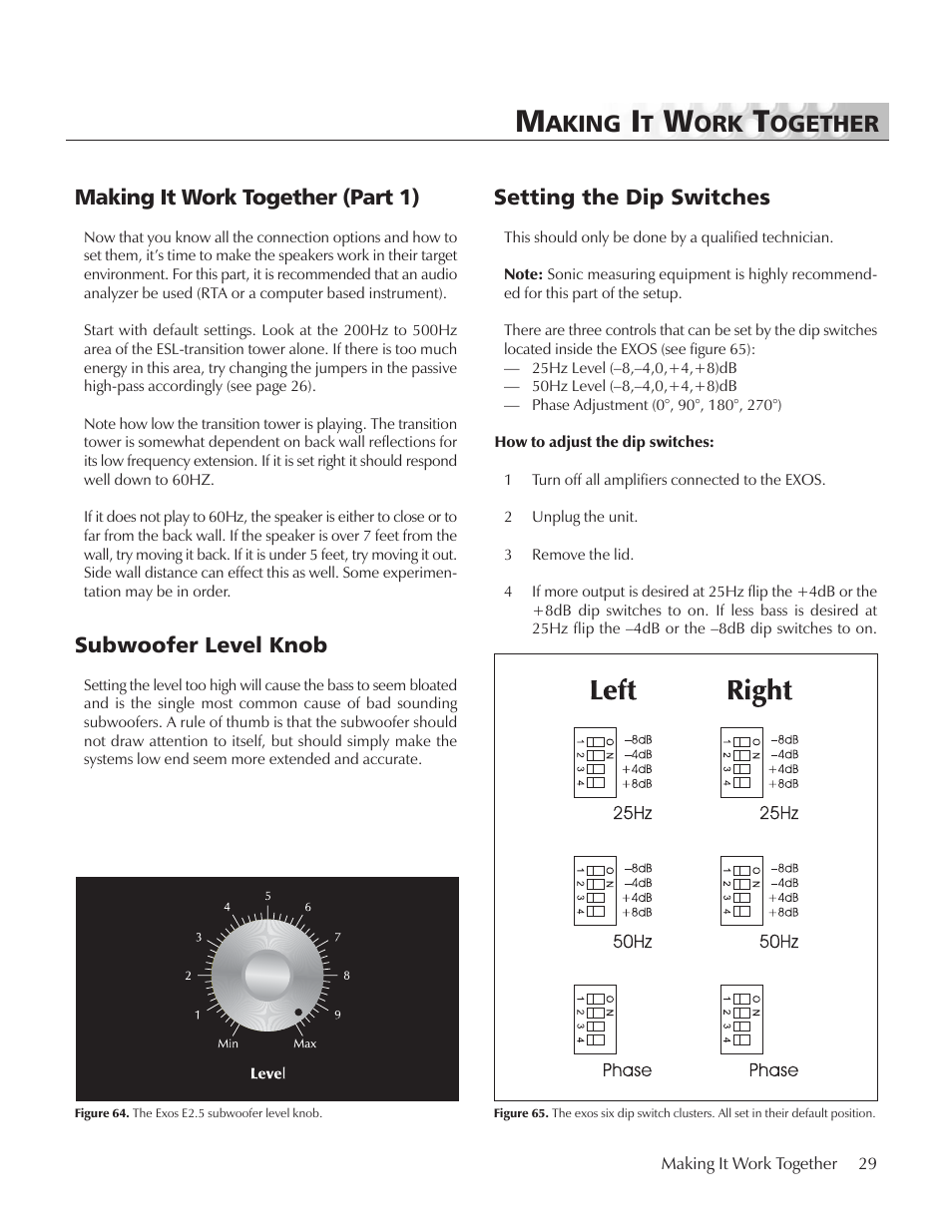 Making it work together, Part 1, Subwoofer level knob | Setting the dip switches, Aking, Ogether | MartinLogan E2 User Manual | Page 29 / 32