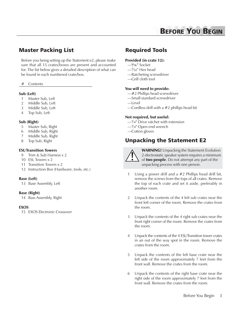 Before you begin, Master packing list, Required tools | Unpacking the statement e2, Efore, Egin, Master packing list required tools | MartinLogan E2 User Manual | Page 3 / 32