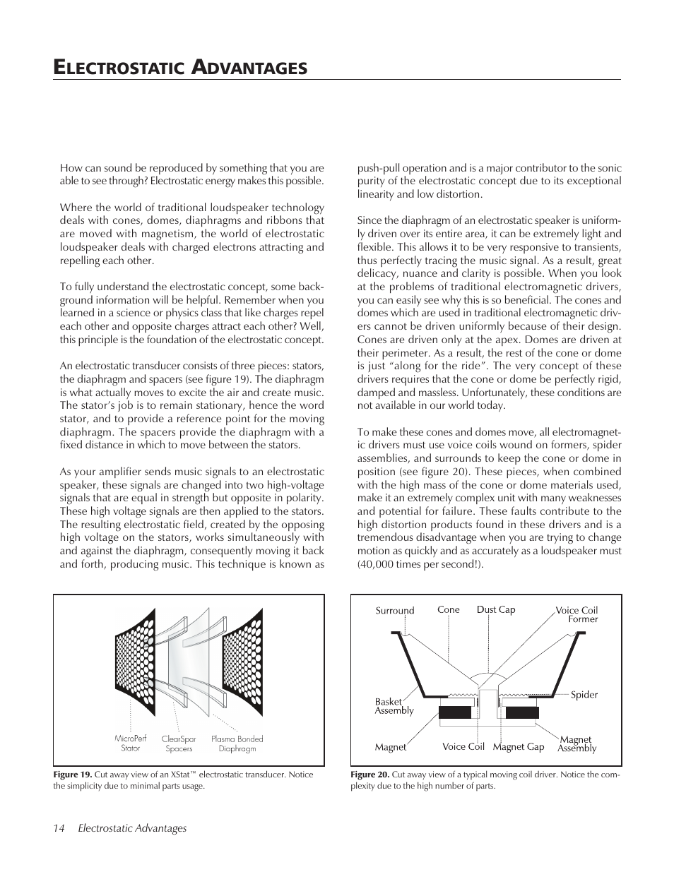 Electrostatic advantages, Lectrostatic, Dvantages | MartinLogan STAGECenter Channel Speaker User Manual | Page 14 / 28