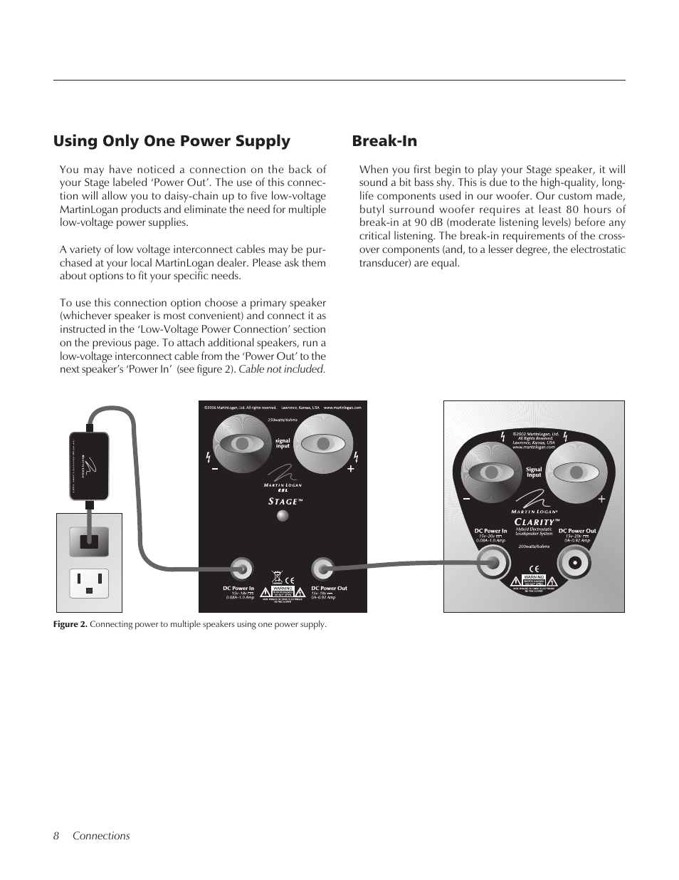 Using only one power supply, Break-in | MartinLogan STAGECenter Channel Speaker User Manual | Page 8 / 28
