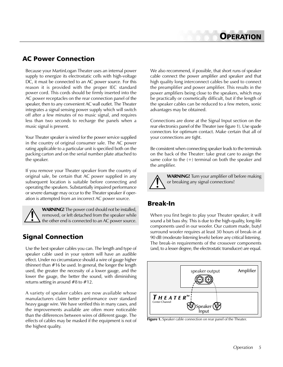 Operation, Ac power connection, Signal connection | Break-in, Peration | MartinLogan Center Channel speaker User Manual | Page 5 / 24