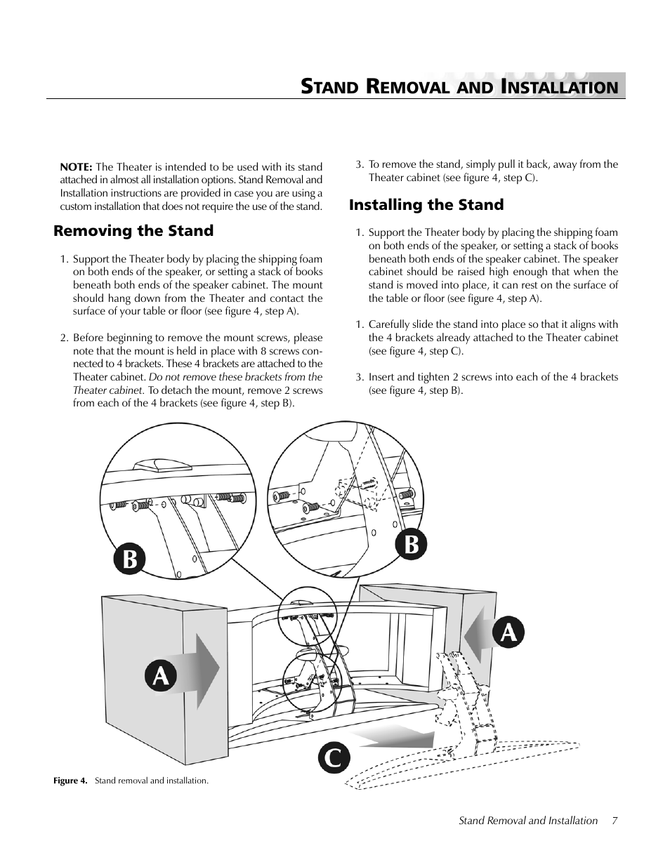 Stand removal and installation, Removing the stand, Installing the stand | Tand, Emoval and, Nstallation | MartinLogan Center Channel speaker User Manual | Page 7 / 24