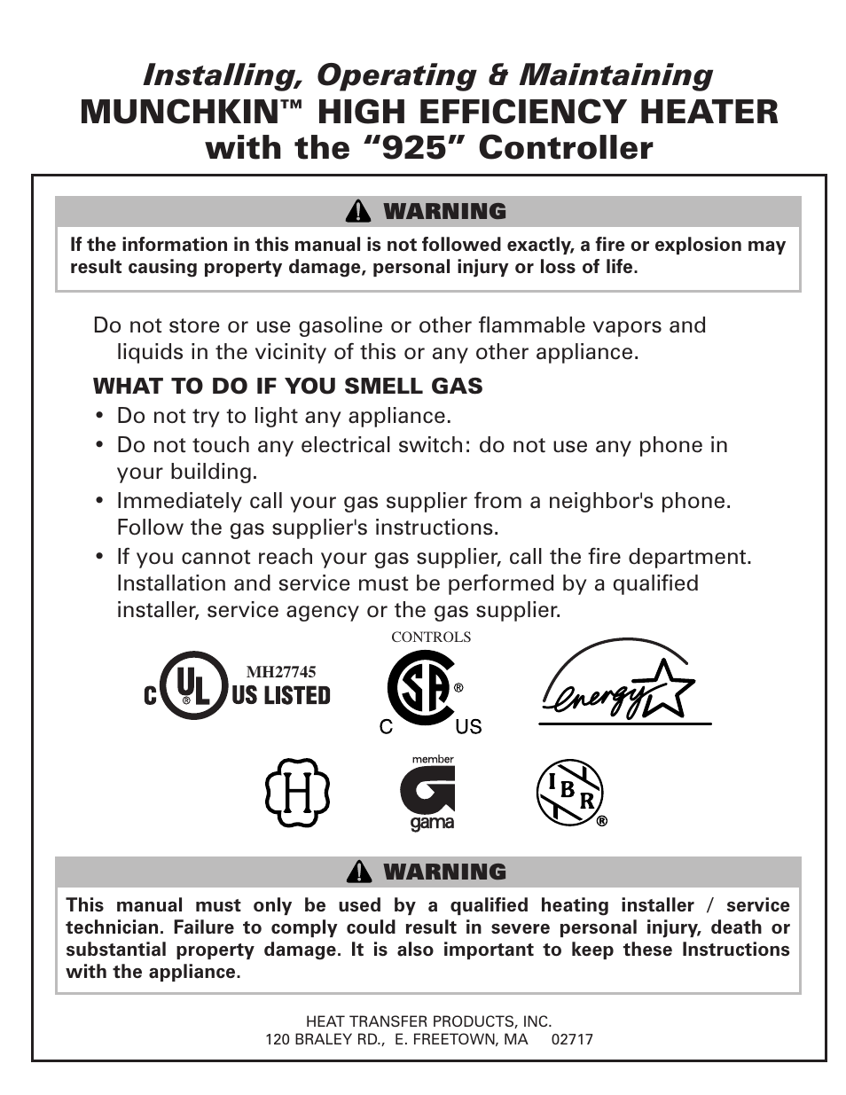 Munchkin HIGH EFFICIENCY HEATER with the "925" Controller User Manual | 48 pages