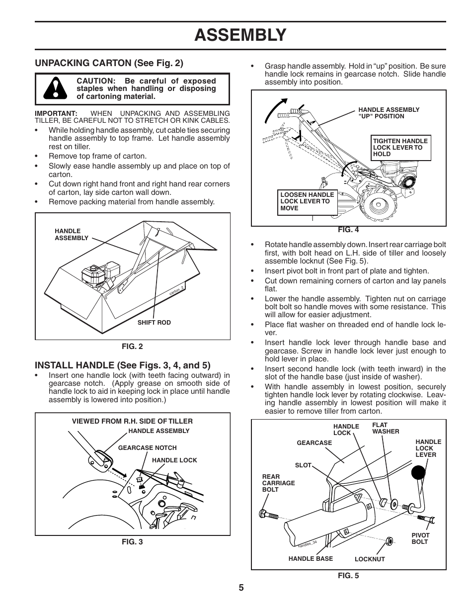 Assembly, Unpacking carton (see fig. 2), Install handle (see figs. 3, 4, and 5) | Maxim Manufacturing MXR500 User Manual | Page 5 / 21