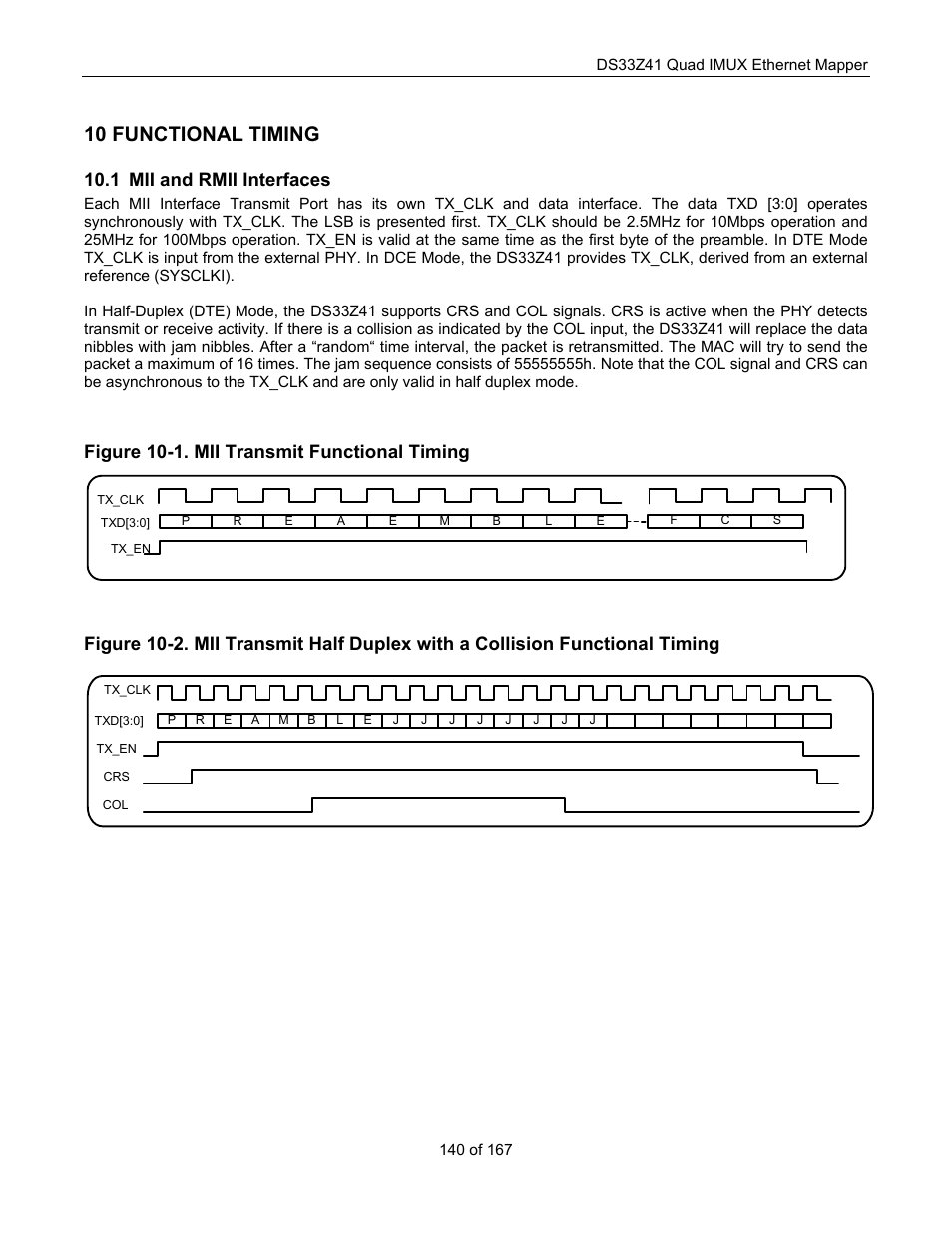 Functional timing, Mii and rmii interfaces, Rmii i | Nterfaces, 10 functional timing, 1 mii and rmii interfaces, Figure 10-1. mii transmit functional timing | Maxim Integrated DS33Z41 User Manual | Page 140 / 167