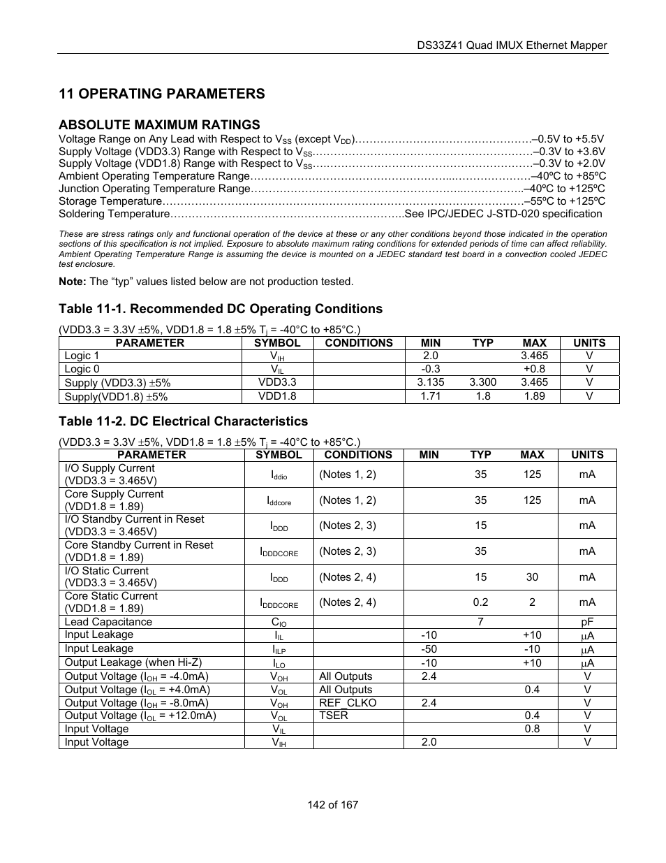 Operating parameters, 11 operating parameters, Absolute maximum ratings | Table 11-1. recommended dc operating conditions, Table 11-2. dc electrical characteristics | Maxim Integrated DS33Z41 User Manual | Page 142 / 167