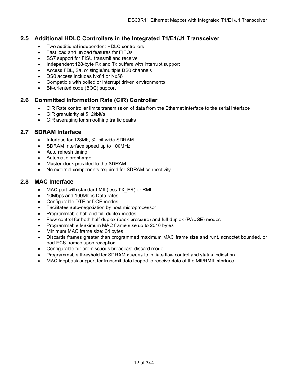 6 committed information rate (cir) controller, 7 sdram interface, 8 mac interface | Dditional, Hdlc c, Ontrollers in the, Ntegrated, T1/e1/j1 t, Ransceiver, Ommitted | Maxim Integrated DS33R11 User Manual | Page 12 / 344