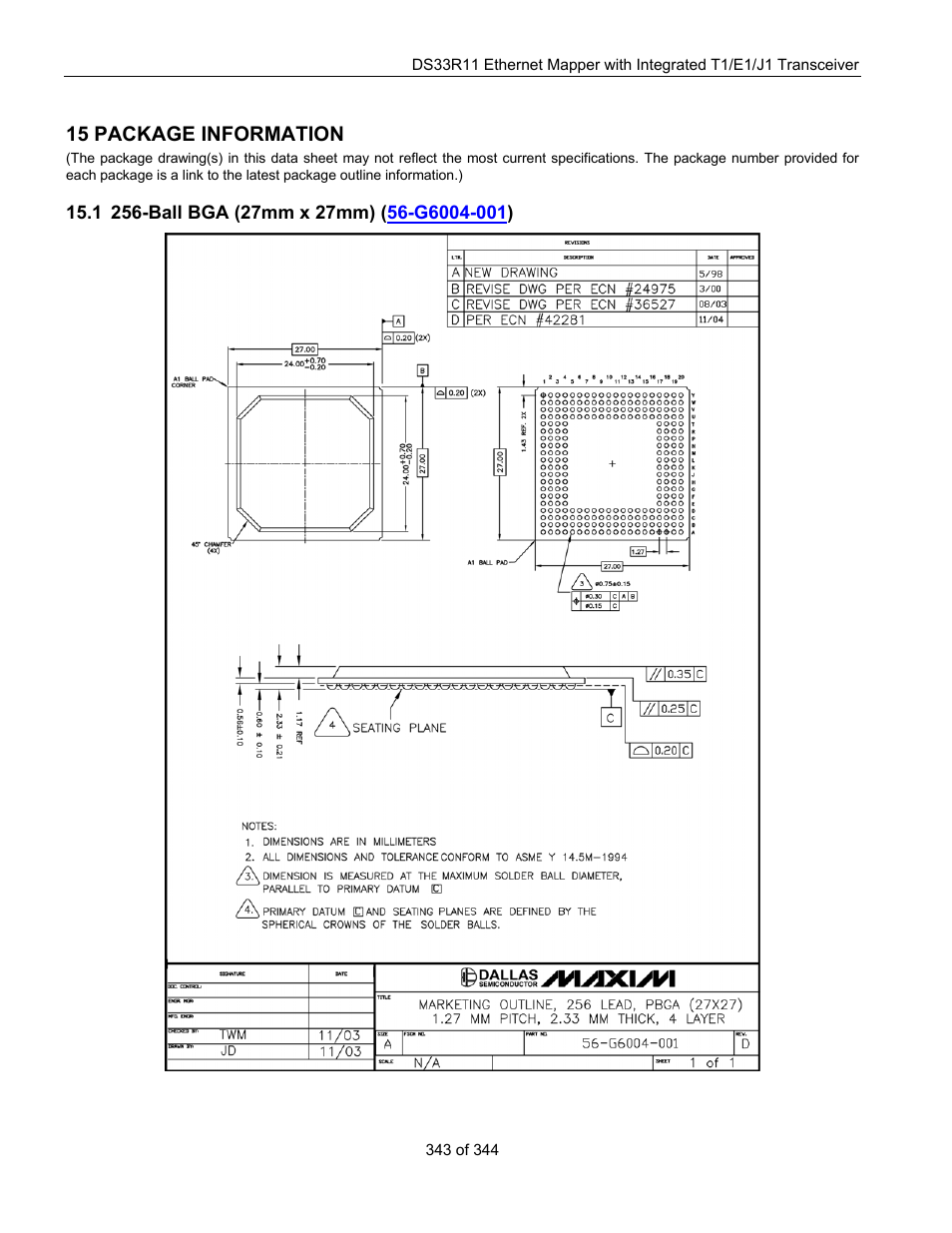 15 package information, 1 256-ball bga (27mm x 27mm) (56-g6004-001), Package information | Ackage, Utline, Rawing of, Bga (v, Iew from, Ottom of, Evice | Maxim Integrated DS33R11 User Manual | Page 343 / 344