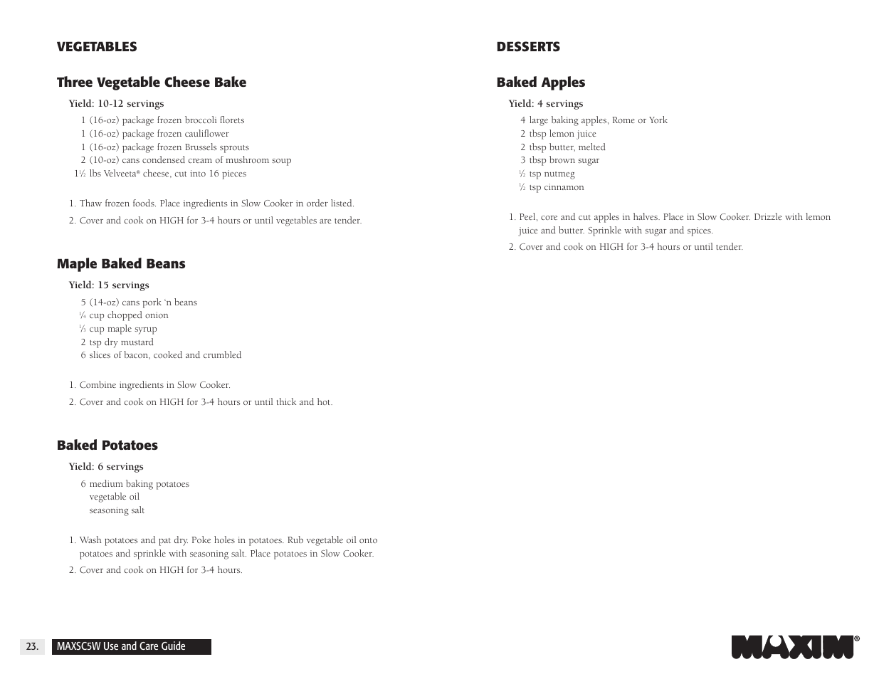 Desserts baked apples, Vegetables three vegetable cheese bake, Maple baked beans | Baked potatoes | Maxim Integrated MAXSC5W User Manual | Page 21 / 26